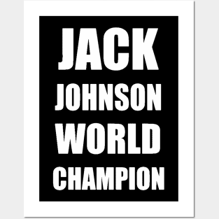 Jack Johnson World Champion Posters and Art